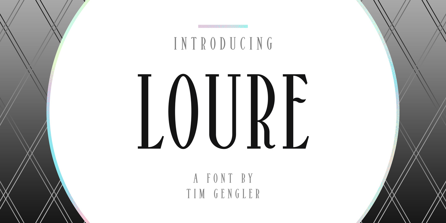 Loure, A font for the best of times