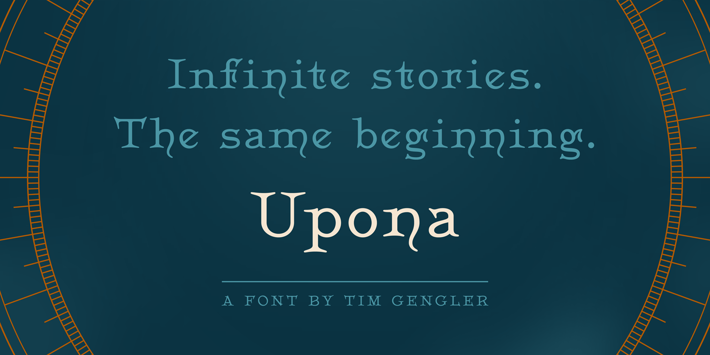 Upona, A font fit to tell all tales
